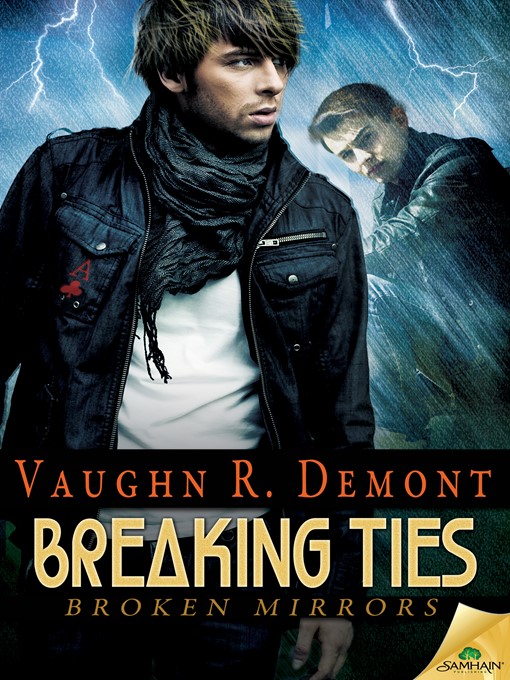 Title details for Breaking Ties by Vaughn R. Demont - Available